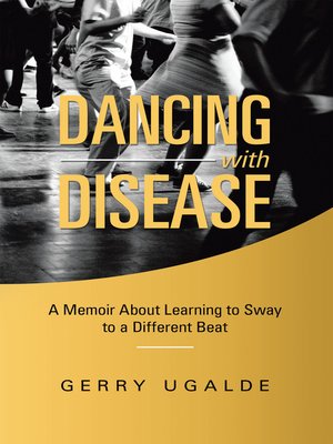 cover image of Dancing with Disease